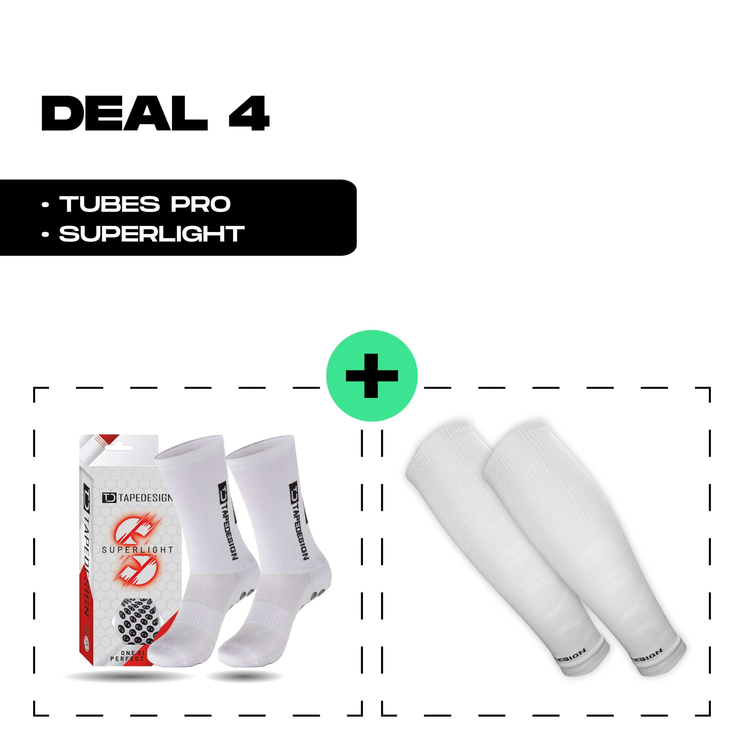Deal 4: Superlight + Tubes <b>PRO</b>